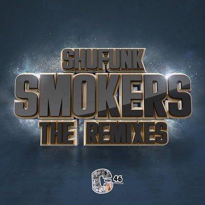Shufunk - Smokers (The Remixes) album by Shufunk - Drum and Bass Cover Art