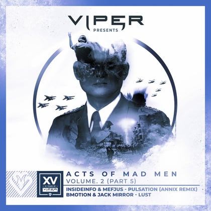 Acts of Mad Men, Vol. 2 (Pt. 5) album by InsideInfo, Mefjus, BMotion & Jack Mirror - Drum and Bass Cover Art