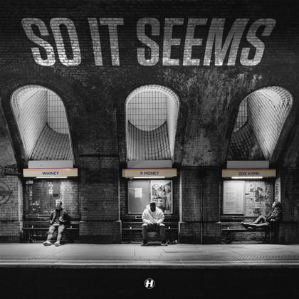 So It Seems album by P Money, Whiney & Zoe Kypri - Drum and Bass Cover Art