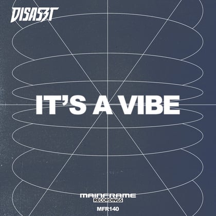 It's a Vibe album by Disaszt - Drum and Bass Cover Art
