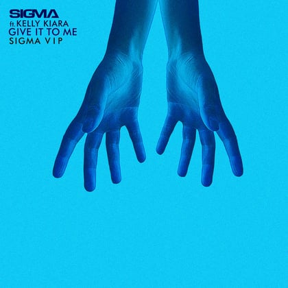 Give It To Me (Sigma VIP) album by Sigma - Drum and Bass Cover Art