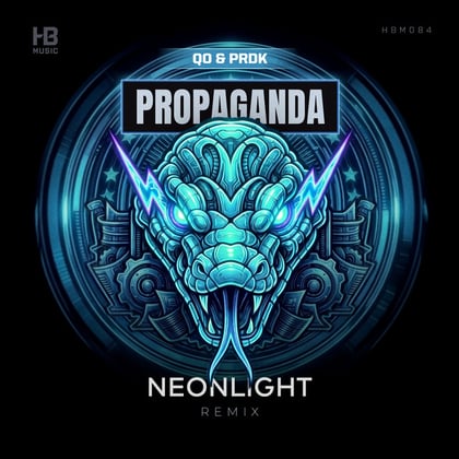 Propaganda (Neonlight Remix) album by Prdk, Neonlight & Qo - Drum and Bass Cover Art