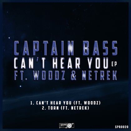 Can't Hear You album by Captain Bass, Netrek & Woodz - Drum and Bass Cover Art