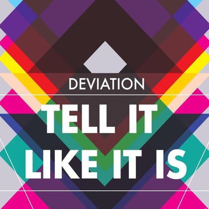 Tell It Like It Is album by Deviation - Drum and Bass Cover Art