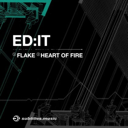 Flake / Heart Of Fire album by Ed:it - Drum and Bass Cover Art