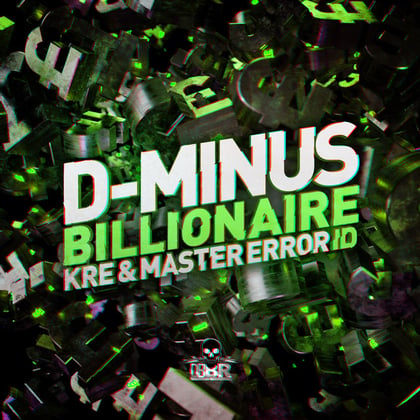 Billionaire/Id album by D-MINUS, Master Error & Kre - Drum and Bass Cover Art