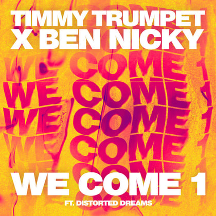 We Come 1 album by Dimension & Timmy Trumpet - Drum and Bass Cover Art