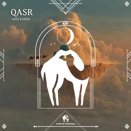 Qasr album by Tengu, Anis Karek & Cafe De Anatolia - Drum and Bass Cover Art