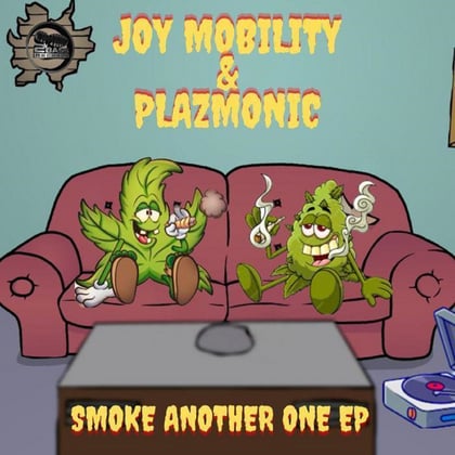 Smoke Another One album by Joy Mobility - Drum and Bass Cover Art