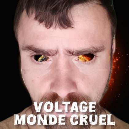 Monde Cruel (Saison 1) album by Voltage - Drum and Bass Cover Art