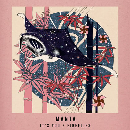It's You/Fireflies album by Manta - Drum and Bass Cover Art