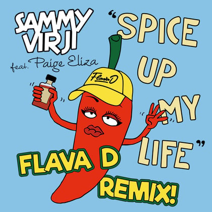 Spice Up My Life (Flava D Remix) album by Charlotte Haining, Flava D, Sammy Virji & Paige Eliza - Drum and Bass Cover Art
