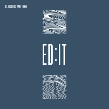 Silhouettes - Part Three album by Ed:it - Drum and Bass Cover Art