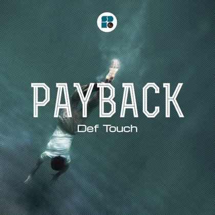 Def Touch album by Payback - Drum and Bass Cover Art