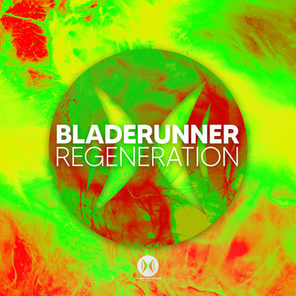 Regeneration album by Bladerunner & FFF - Drum and Bass Cover Art