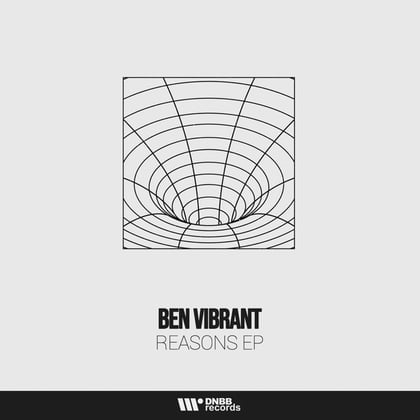 Reasons album by Ben Vibrant - Drum and Bass Cover Art