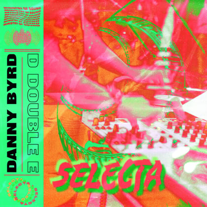 Selecta album by Danny Byrd - Drum and Bass Cover Art