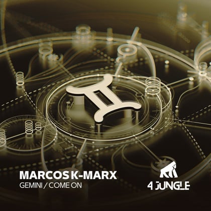 Gemini / Come On album by Marcos K-Marx - Drum and Bass Cover Art