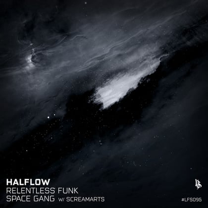 Relentless Funk/Space Gang album by Halflow - Drum and Bass Cover Art