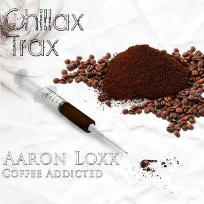 Coffee Addicted album by Aaron Loxx - Drum and Bass Cover Art