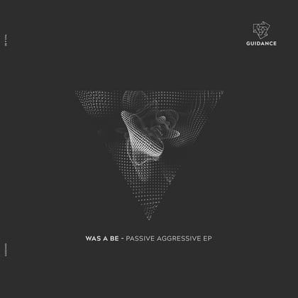 Passive Aggressive EP album by Was A Be - Drum and Bass Cover Art