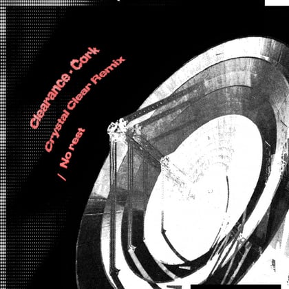 Cork (Crystal Clear Remix) / No Rest album by Crystal Clear - Drum and Bass Cover Art