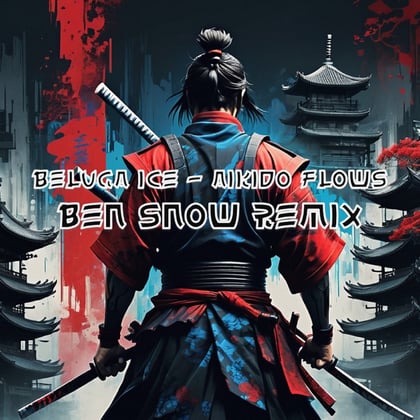 Aikido Flows (Ben Snow Remix) album by Ben Snow - Drum and Bass Cover Art