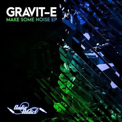 Make Some Noise album by Gravit-E - Drum and Bass Cover Art