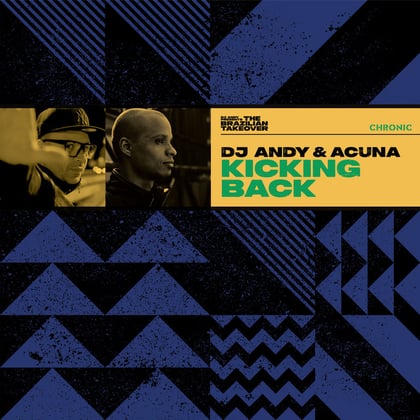Kicking Back album by Dj Andy & Acuna - Drum and Bass Cover Art