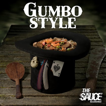 Gumbo Style album by The Sauce - Drum and Bass Cover Art