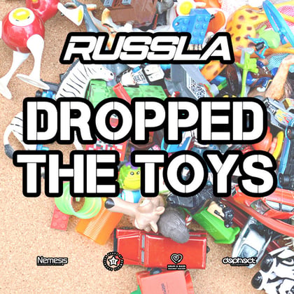 Dropped The Toys album by Russla - Drum and Bass Cover Art