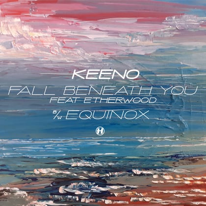 Fall Beneath You / Equinox album by Keeno - Drum and Bass Cover Art