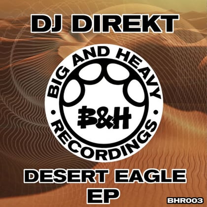 Desert Eagle EP album by DJ Direkt - Drum and Bass Cover Art