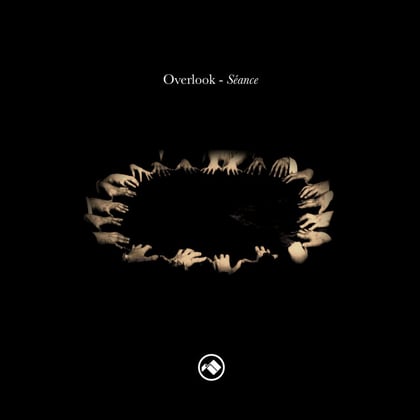 Seance album by Overlook - Drum and Bass Cover Art