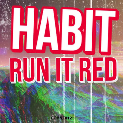 Run it Red album by HABIT - Drum and Bass Cover Art