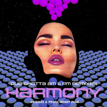 Harmony (Dub Shotta Mixes) album by Benny Page, Origin8a & Propa & Dub Shotta - Drum and Bass Cover Art