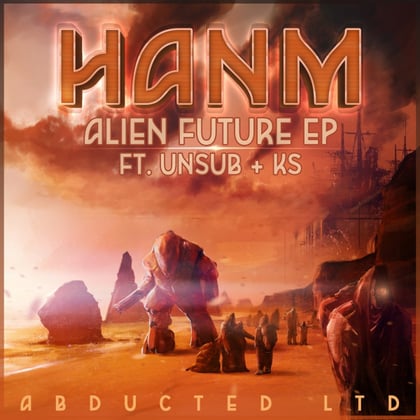 Alien Future album by Hanm, UnSub & KS - Drum and Bass Cover Art