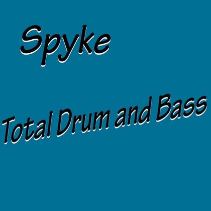 Total Drum & Bass album by Spyke - Drum and Bass Cover Art