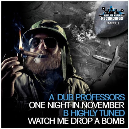 One Night In November / Watch Me Drop A Bomb album by Dub Professors - Drum and Bass Cover Art