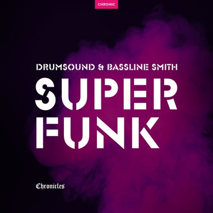 Super Funk album by Drumsound & Bassline Smith - Drum and Bass Cover Art