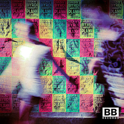 Let U Know (feat. Charlotte Plank) album by Danny Byrd & Charlotte Plank - Drum and Bass Cover Art