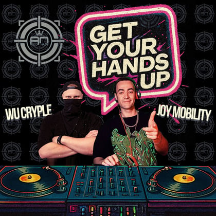 Get Your Hands Up album by Joy Mobility - Drum and Bass Cover Art