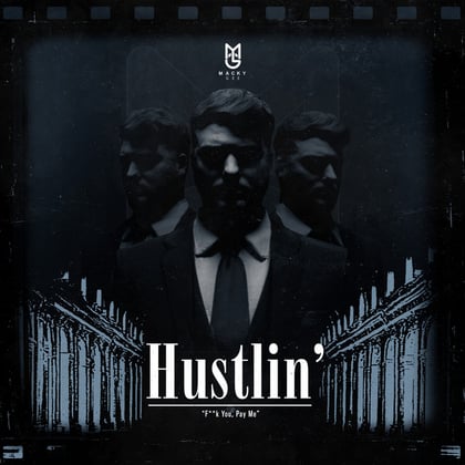 Hustlin' album by Macky Gee - Drum and Bass Cover Art
