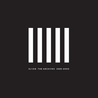 The Archives 1995-2000 album by DJ Die - Drum and Bass Cover Art