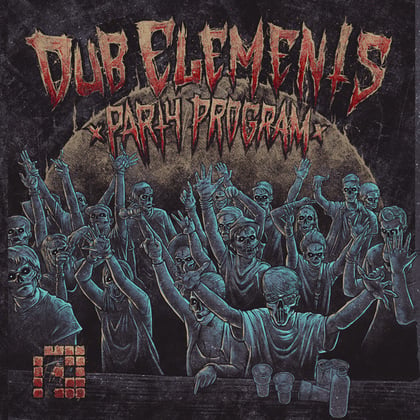 The Dub Elements Party Program album by Dub Elements - Drum and Bass Cover Art