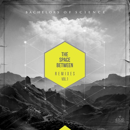 The Space Between Remixes, Vol. 1 album by Bachelors of Science - Drum and Bass Cover Art