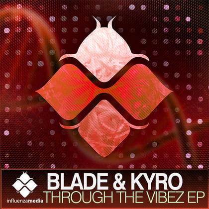 Through The Vibez EP album by Blade (Dnb) & Kyro - Drum and Bass Cover Art