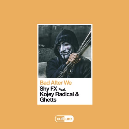 Bad After We (feat. Kojey Radical & Ghetts) album by SHY FX - Drum and Bass Cover Art