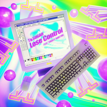 Lose Control (feat. Grace Barton) album by T & Sugah - Drum and Bass Cover Art
