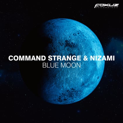 Blue Moon album by Command Strange - Drum and Bass Cover Art
